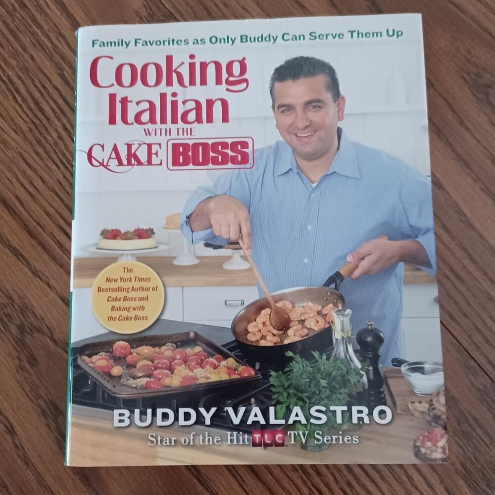 Cooking Italian with the Cake Boss, Buddy Valastro, Like New Cookbook